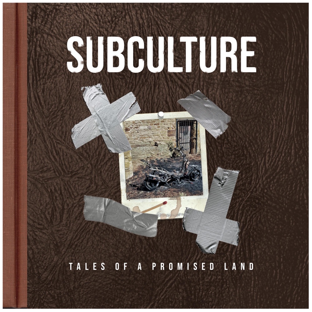 Обложка альбома «Tales of a Promised Land» — Subculture