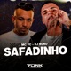 Safadinho Single