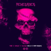Renegades (W.A.V & NIN9 Remix) artwork