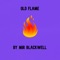Old Flame - Mir Blackwell lyrics