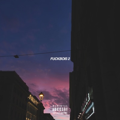 Fuckbois 2 - Single