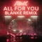 All For You (feat. Kiesza) - Rynx & Blanke lyrics