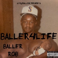 Baller4life - Baller ROB