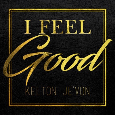 Feel Good - Single