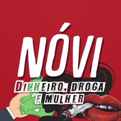 Dinheiro, Droga E Mulher - Single