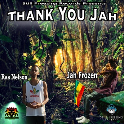 Thank You Jah (feat. Ras Nelson) - Single