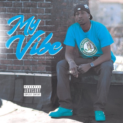 My Vibe - Single