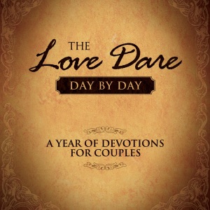 The Love Dare Day by Day: A Year of Devotions for Couples (Unabridged)