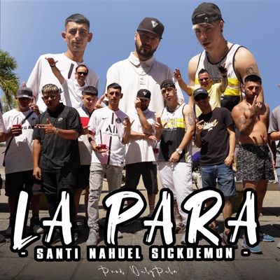 LA PARA (feat. Sick Demon & OnlyPela) - Single