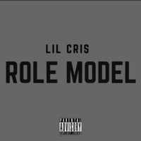 Role Model - Single - Lil Cris