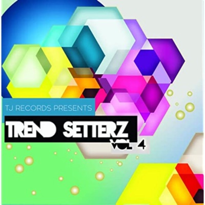 Trend Setterz Vol. 4
