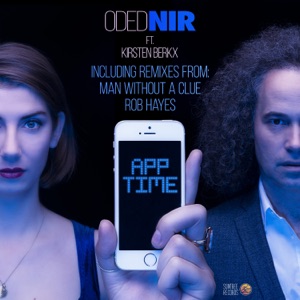 App Time (The Remixes) [feat. Kirsten Berkx] - Single