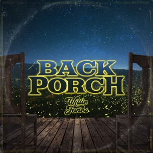 Willie Jones - Back Porch - Line Dance Music