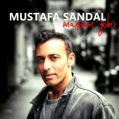 Masum Gibi - Single - Mustafa Sandal