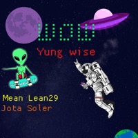 Wow (feat. Jota Soler & Yung Wise) - Single - Mean Lean29