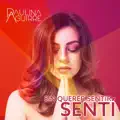 Sin querer sentir, sentí