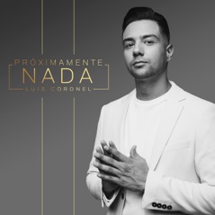 Próximamente Nada - Single