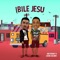 Ibile Jesu - Oba Reengy & Lekan Salamii lyrics