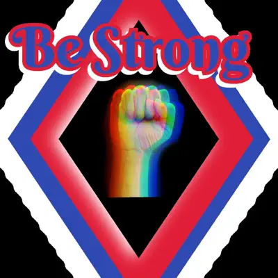 Ascolta 'Be Strong - Single' di Beast