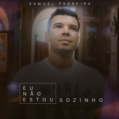 Eu Não Estou Sozinho - Single