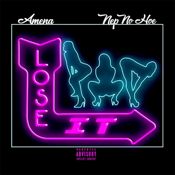 Lose It (feat. Nep NoHoe) - Single album cover
