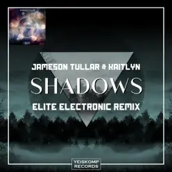 Shadows (Elite Electronic Remix) - Single - Kaitlyn Shadows (Elite Electronic Remix) - Single - Kaitlyn