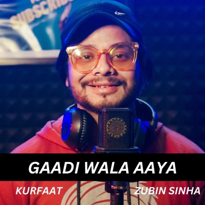 Gaadi Wala Aaya (feat. Zubin Sinha) - Single