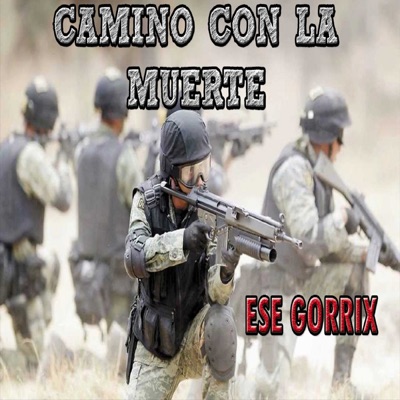 Camino Con la Muerte - Single