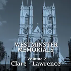 Westminster Memorials - Volume 2 (Unabridged)