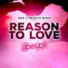 Stream & download Reason To Love (Energy) - Single