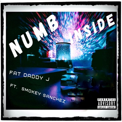 Numb Inside (feat. Smokey Sanchez) - Single