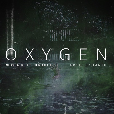 Oxygen (feat. Kryple) - Single