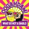 OOGAHDAM! (Remixes) - Single