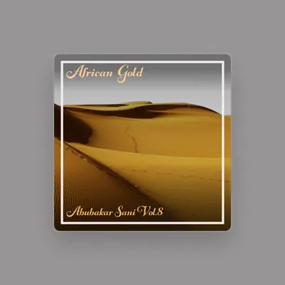 Listen to Abubakar Sani, watch music videos, read bio, see tour dates & more!