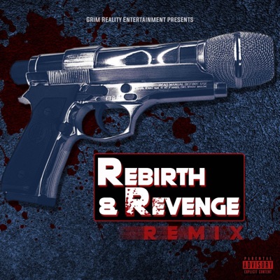 Rebirth & Revenge (Remix) - Single