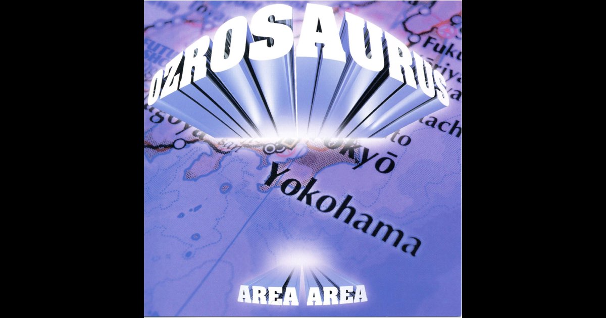 世界有名な - AREA AREA Single Music Apple - OZROSAURUSのアルバム - その他