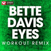 Bette Davis Eyes (Extended Workout Remix) artwork