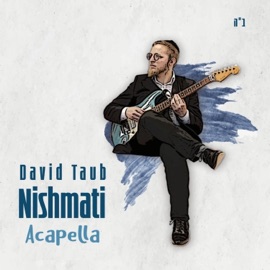 Nishmati Acapella (Acapella) David Taub