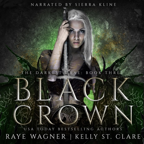 Black Crown: The Darkest Drae, Book 3 (Unabridged) cover