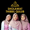 Sholawat Thibbil Qulub - Single