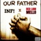 Our Father (feat. INF!) - Red Lion Mello lyrics