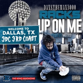 Racks Up on Me DansTheMan3000