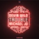 Trouble Single