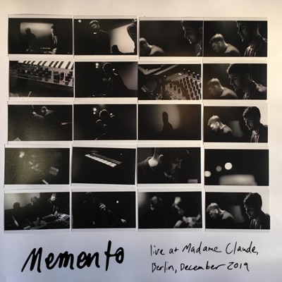 Memento (live at Madame Claude, Berlin, December 2019)