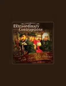 收听 The Extraordinary Contraptions、观看音乐视频、阅读小传、查看巡演日期等 ！