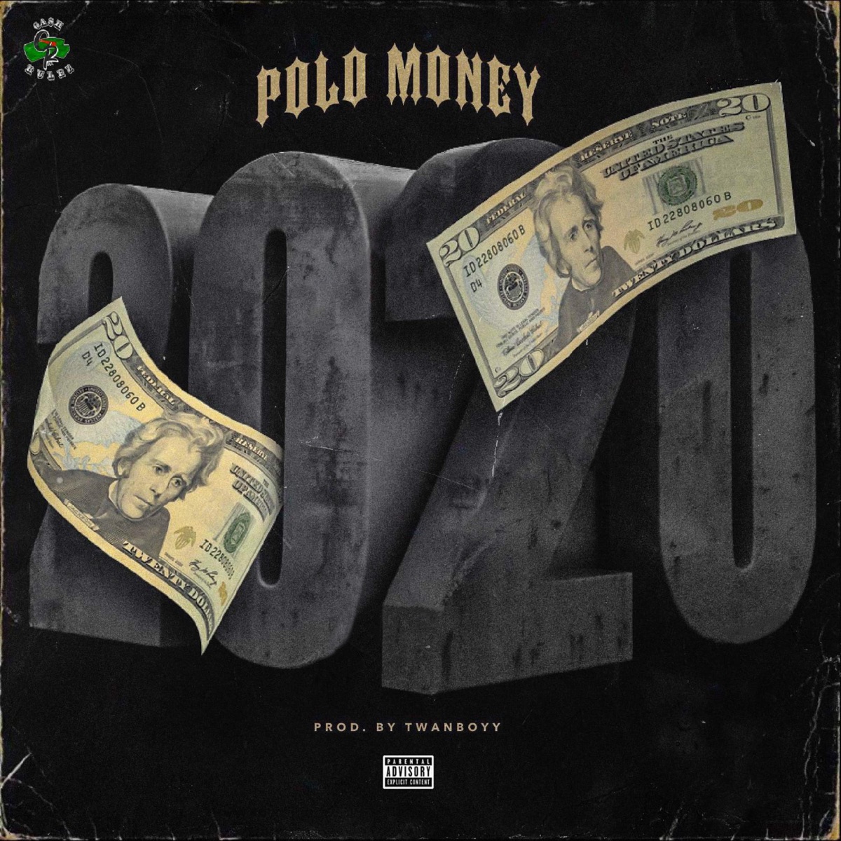 2020 - Single - Album by Polo Money - Apple Music