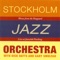 Low Down (feat. Dick Oatts & Gary Smulyan) [Live] - Stockholm Jazz Orchestra lyrics