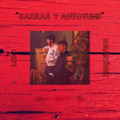 Barras y Autotune (feat. La Chusta de Oro) - Single