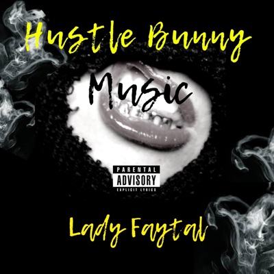 Hustle Bunny Music