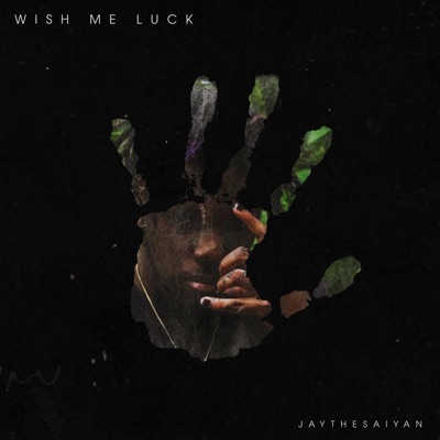 Wish Me Luck - EP